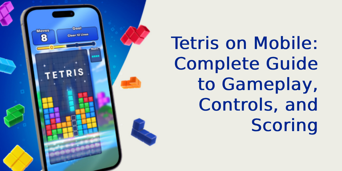 Tetris on Mobile Tetris on Mobile