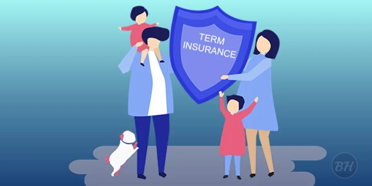 Term Insurance Term Insurance
