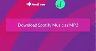 How To Download Spotify Music For Free With AudFree Spotify Downloader