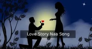Love Story Naa Songs