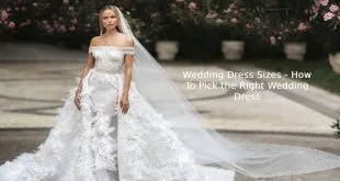 Wedding Dress Sizes - How To Pick the Right Wedding Dress